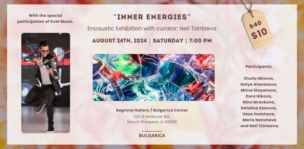 "Inner Energies" - Encaustic Exhibition - Bulgarica